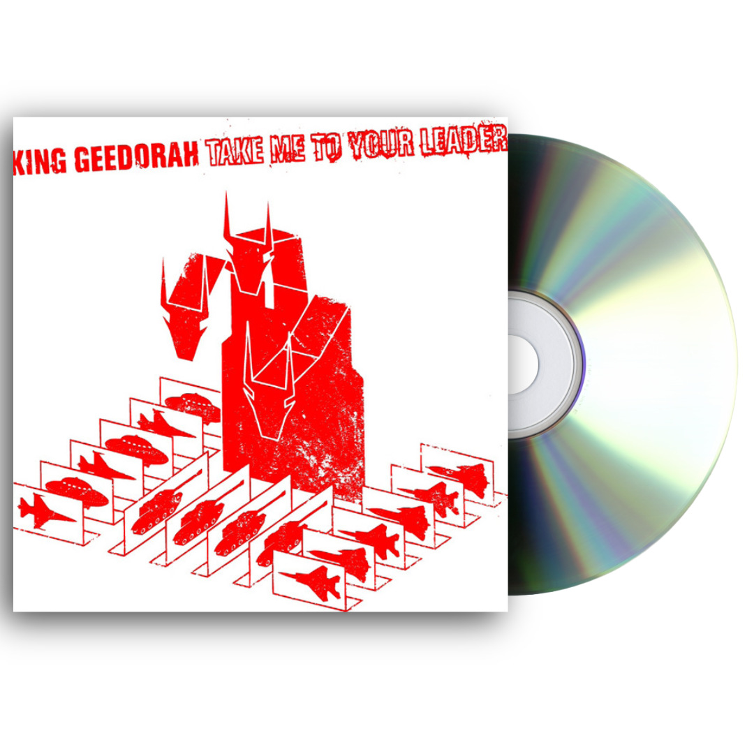 King Geedorah - Take Me to Your Leader - CD
