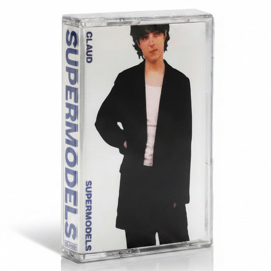 Claud - Supermodels - Cassette