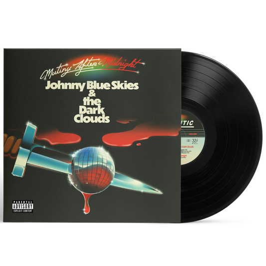 Johnny Blue Skies & The Dark Clouds  - Mutiny After Midnight - Black Vinyl