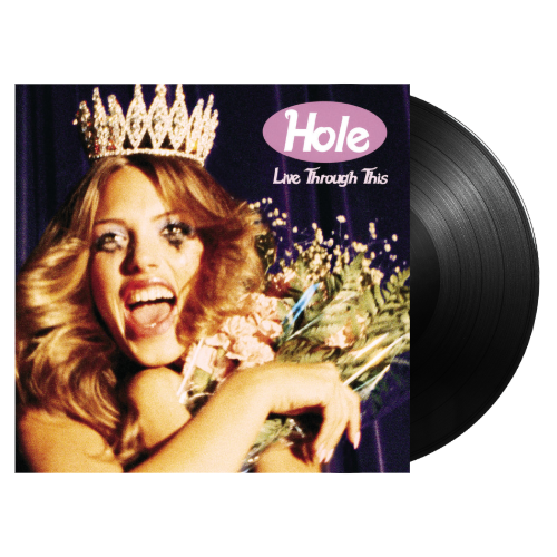 Hole - Live Through This (2016 Press) - Black Vinyl