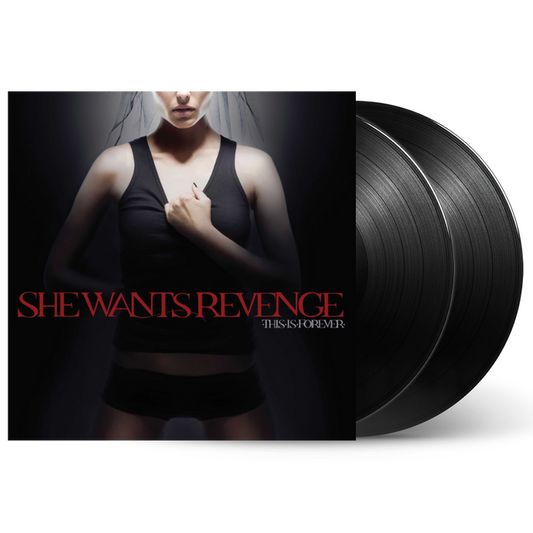 She Wants Revenge - This Is Forever - Black Vinyl 2LP