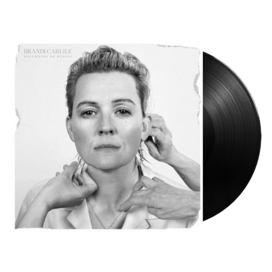 Brandi Carlile - Returning To Myself - Black Vinyl Record